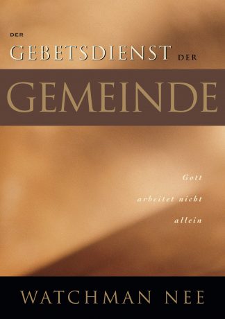 Gebetsdienst der Gemeinde, Der